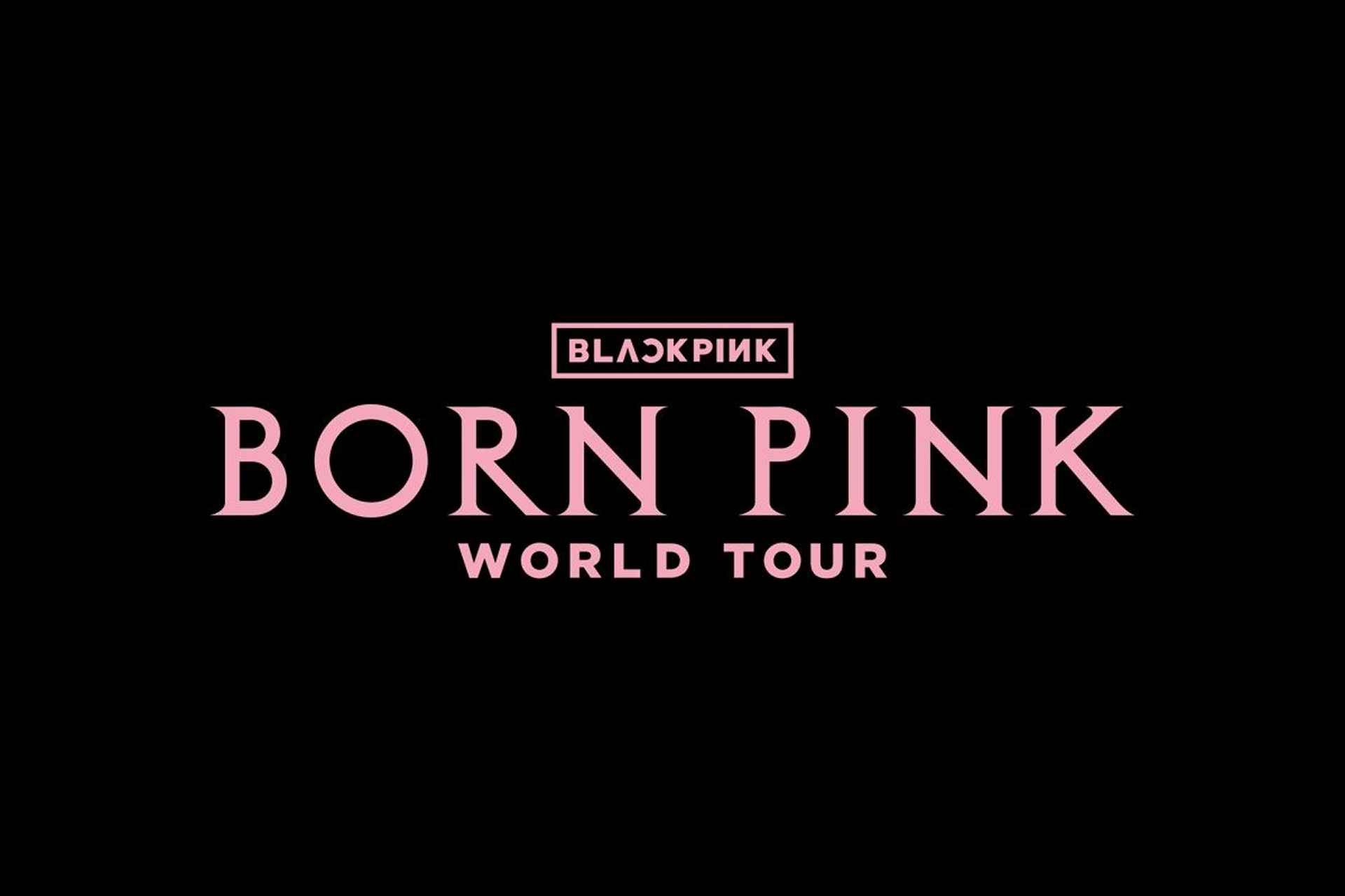 BLACKPINK - Born Pick World Tour